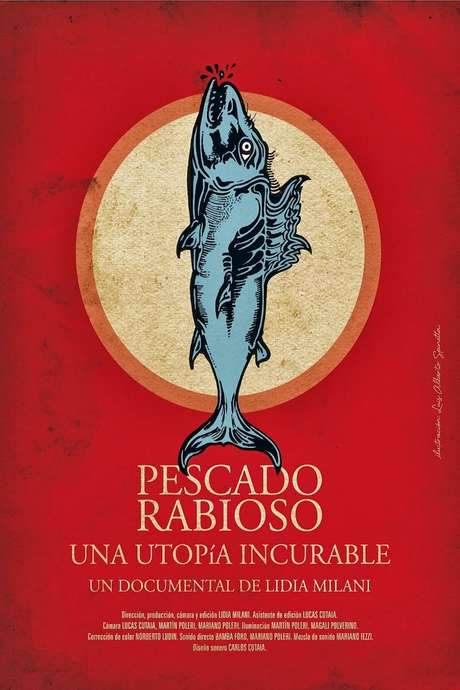Pescado Rabioso, una utopía incurable
